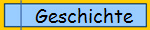 Geschichte